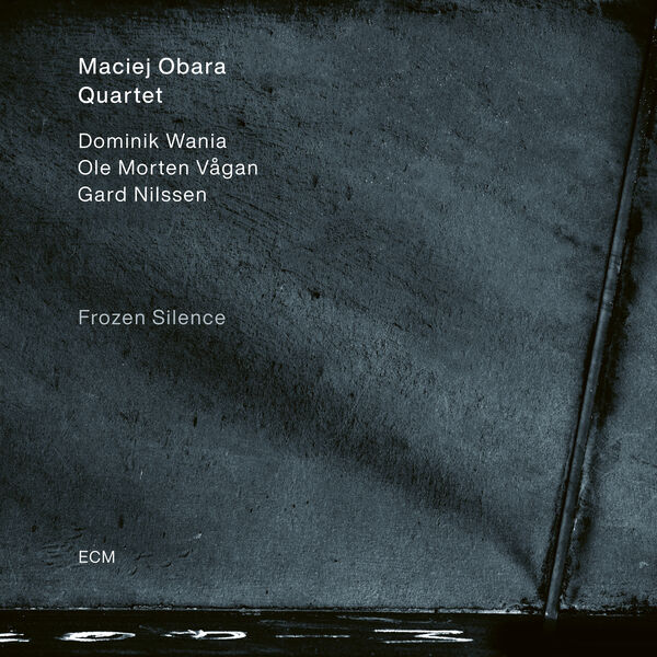 Maciej Obara Quartet - Frozen Silence (2023) [FLAC 24bit/96kHz] Download