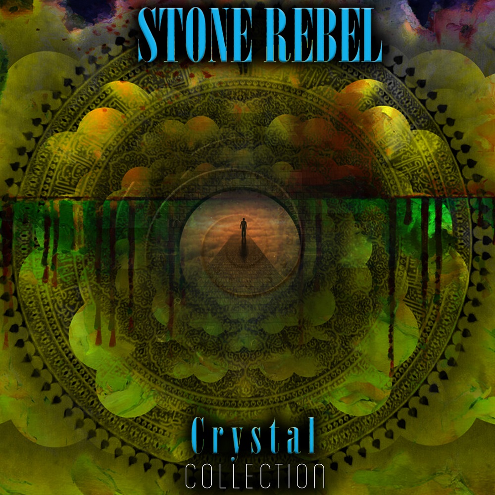 Stone Rebel – Crystal Collection (2021) [Official Digital Download 24bit/44,1kHz]