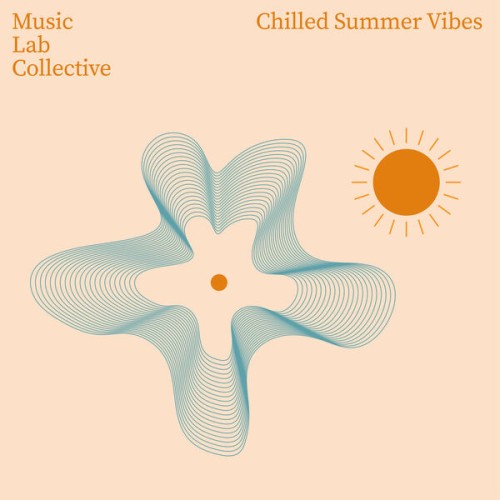 Music Lab Collective – Chilled Summer Vibes (2023) [FLAC 24 bit, 48 kHz]