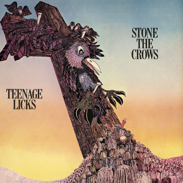 Stone The Crows – Teenage Licks (Remastered) (1971/2020) [Official Digital Download 24bit/44,1kHz]