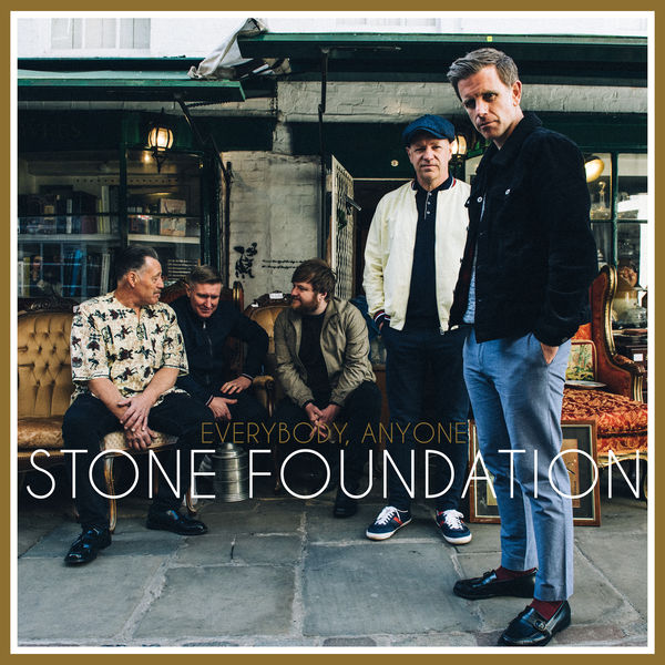Stone Foundation – Everybody, Anyone (2018) [Official Digital Download 24bit/44,1kHz]