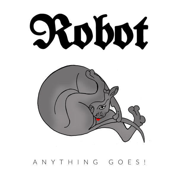 Robot – Anything Goes (2023) [FLAC 24bit/96kHz]