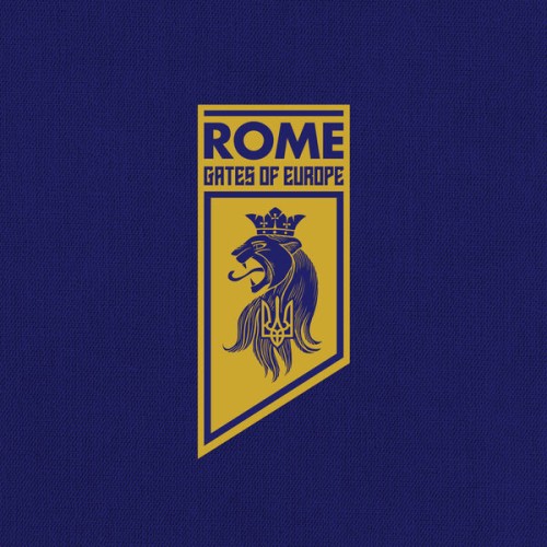 Rome – Gates of Europe (2023) [FLAC 24 bit, 48 kHz]