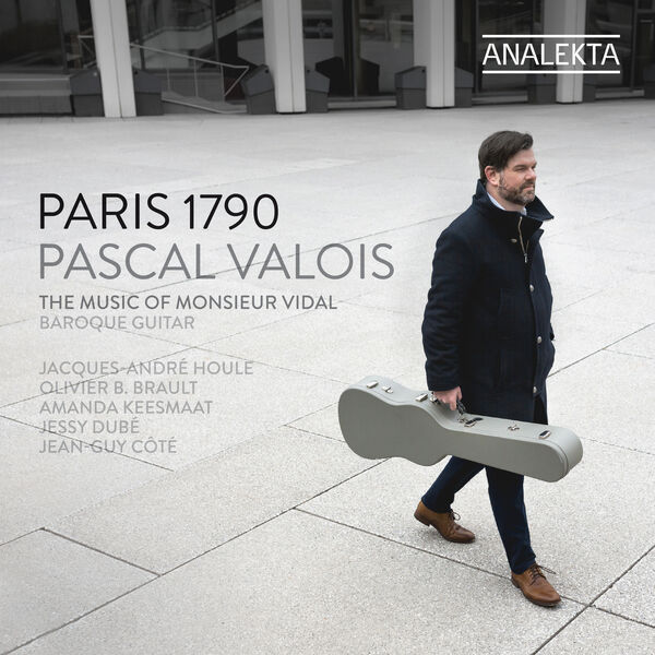Pascal Valois – Paris 1790: The Music of Monsieur Vidal (2023) [Official Digital Download 24bit/48kHz]