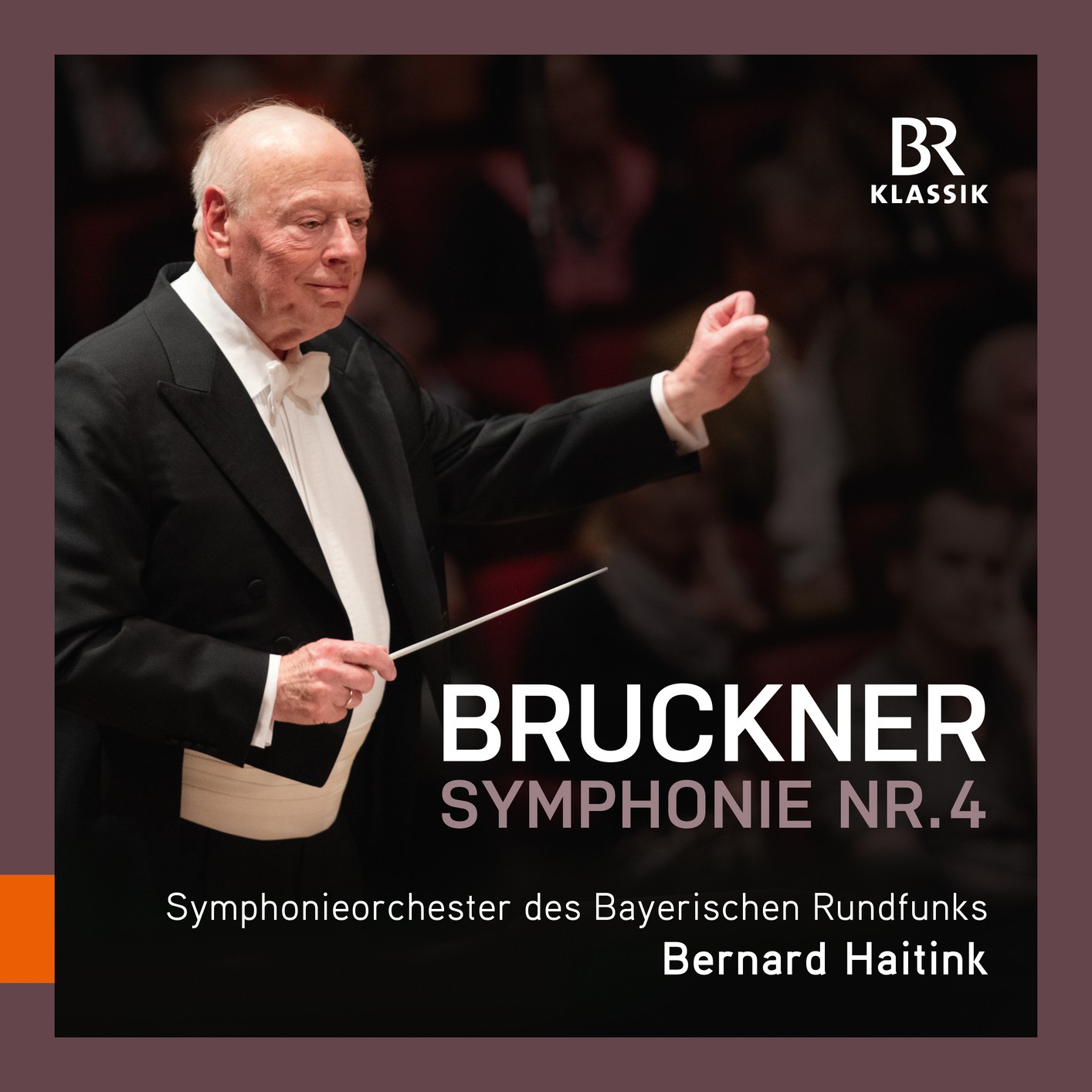 Bavarian Radio Symphony Orchestra, Bernard Haitink - Bruckner: Symphony No. 4 'Romantic' (2023) (2023) [FLAC 24bit/44,1kHz]