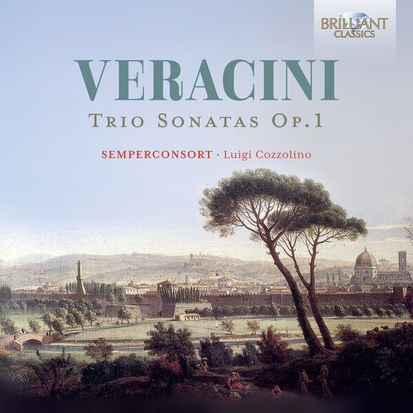Semperconsort, Luigi Cozzolino - Veracini: Trio Sonatas, Op. 1 (2023) [FLAC 24bit/44,1kHz] Download