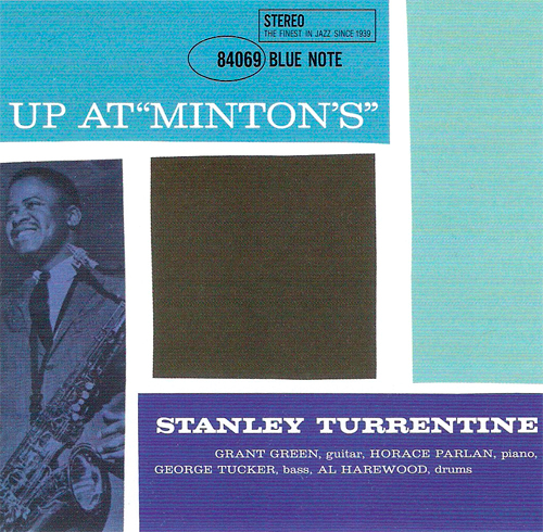 Stanley Turrentine – Up At Minton’s, Volume 1 (1961) [APO Remaster 2011] SACD ISO + Hi-Res FLAC