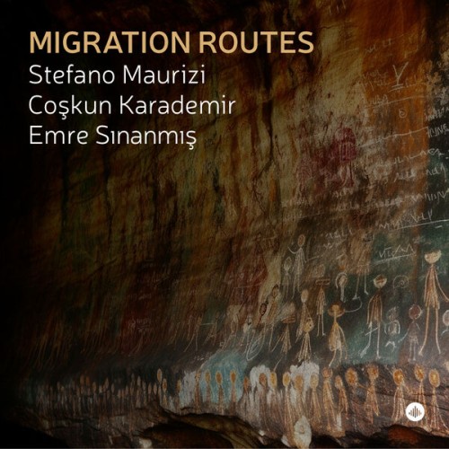 Stefano Maurizi – Migration Routes (2023) [FLAC 24 bit, 48 kHz]