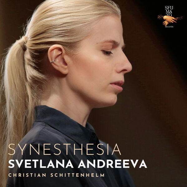 Svetlana Andreeva - Synesthesia (2023) [FLAC 24bit/44,1kHz] Download