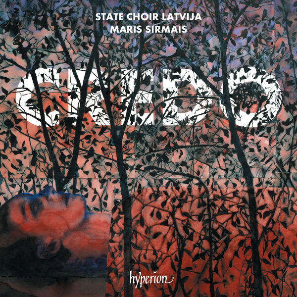State Choir Latvija, Maris Sirmais – Credo (2023) [Official Digital Download 24bit/96kHz]