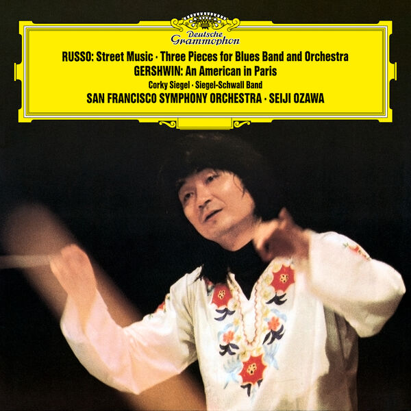 San Francisco Symphony – Russo: Street Music; Three Pieces / Gershwin: An American in Paris (1977/2023) [Official Digital Download 24bit/192kHz]