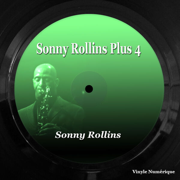 Sonny Rollins – Sonny Rollins Plus 4 (1956/2023) [Official Digital Download 24bit/88,2kHz]