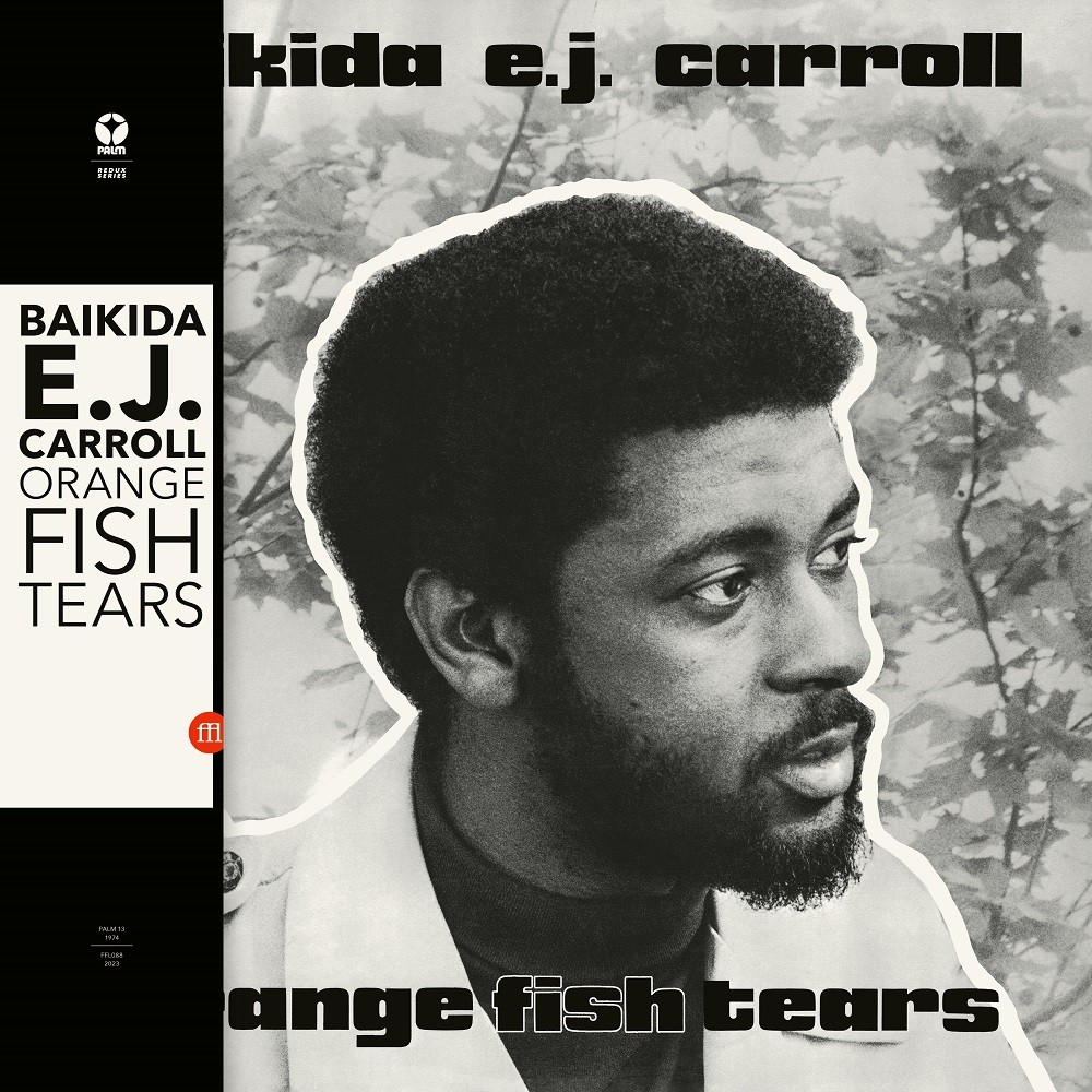 Baikida E.J. Carroll – Orange Fish Tears (Remastered) (1974/2023) [FLAC 24bit/44,1kHz]