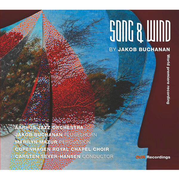 Aarhus Jazz Orchestra, Jakob Buchanan – Song & Wind (2023) [Official Digital Download 24bit/96kHz]