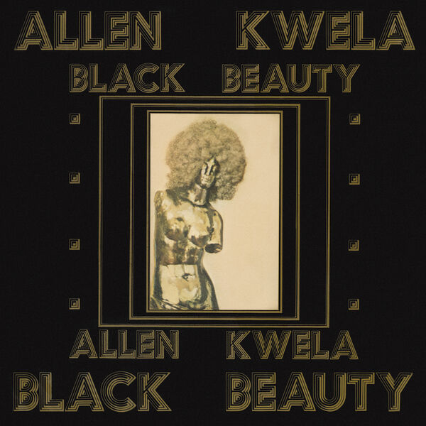 Allen Kwela - Black Beauty (1975/2013) [FLAC 24bit/48kHz] Download
