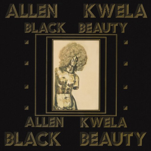 Allen Kwela - Black Beauty (1975/2013) Download