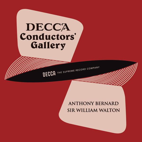 Anthony Bernard – Conductor’s Gallery, Vol. 1: Anthony Bernard, Sir William Walton (2023) [FLAC 24bit/48kHz]