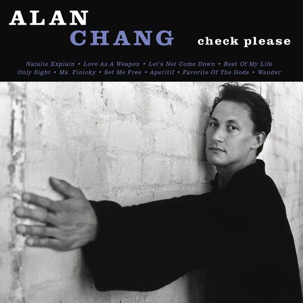 Alan Chang - Check Please (2023) [FLAC 24bit/44,1kHz] Download