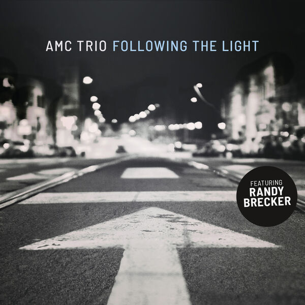 AMC Trio – Following The Light (2023) [FLAC 24bit/48kHz]
