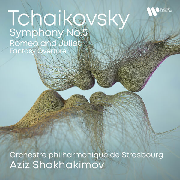 Aziz Shokhakimov, Orchestre Philharmonique De Strasbourg - Tchaikovsky: Symphony No. 5, Romeo & Juliet Fantasy Overture (2023) [FLAC 24bit/96kHz]