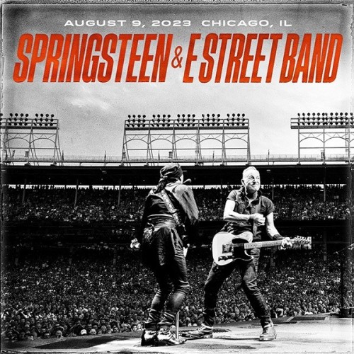 Bruce Springsteen – 2023-08-09 – Wrigley Field, Chicago, IL (2023) [FLAC 24 bit, 96 kHz]