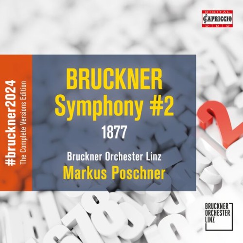 Bruckner Orchester Linz – Anton Bruckner: Symphony No. 2 (1877/92) (2023) [FLAC 24 bit, 96 kHz]
