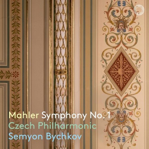 Czech Philharmonic, Semyon Bychkov – Mahler: Symphony No. 1 (2023) [FLAC 24 bit, 96 kHz]
