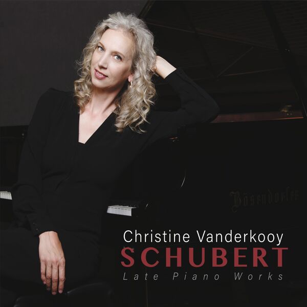 Christine Vanderkooy - Schubert: Late Piano Works (2023) [FLAC 24bit/96kHz] Download