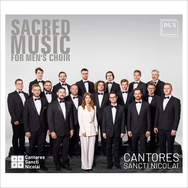 Cantores Sancti Nicolai, Justyna Hanusiak - Sacred Music for Men’s Choir (2023) [FLAC 24bit/96kHz] Download