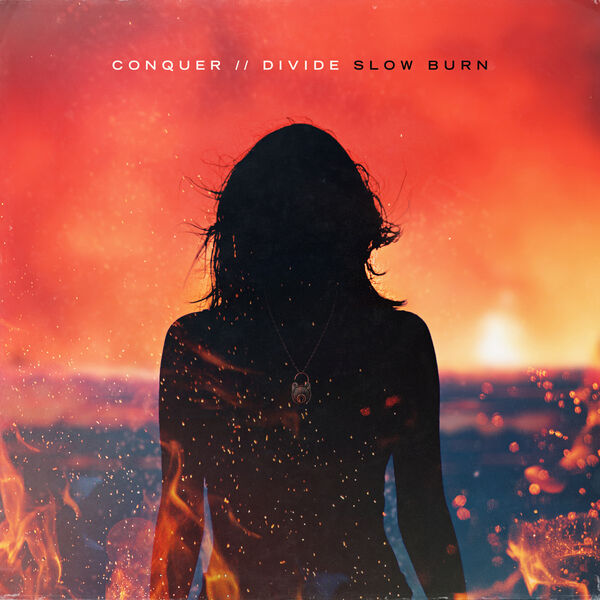 Conquer Divide – Slow Burn (2023) [FLAC 24bit/44,1kHz]
