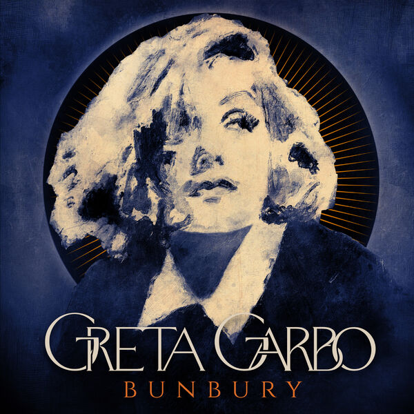 Bunbury – Greta Garbo (2023) [FLAC 24bit/96kHz]