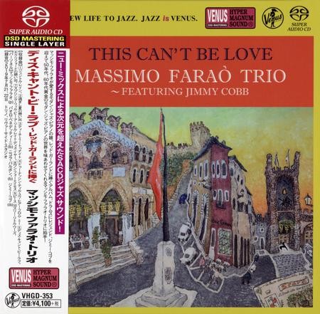 Massimo Farao’ Trio – This Can’t Be Love (2020) [Venus Japan] SACD ISO + DSF DSD64 + Hi-Res FLAC