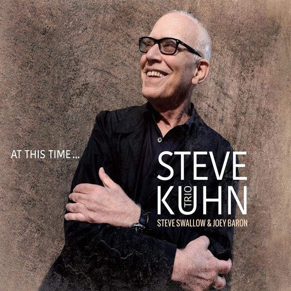 Steve Kuhn – At This Time… (2016) [Official Digital Download 24bit/96kHz]