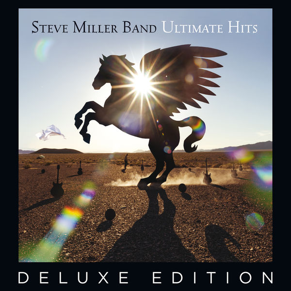 Steve Miller Band – Ultimate Hits (Deluxe Edition Remastered) (2017) [Official Digital Download 24bit/96kHz]