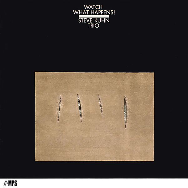 Steve Kuhn Trio – Watch What Happens! (1968/2015) [Official Digital Download 24bit/88,2kHz]