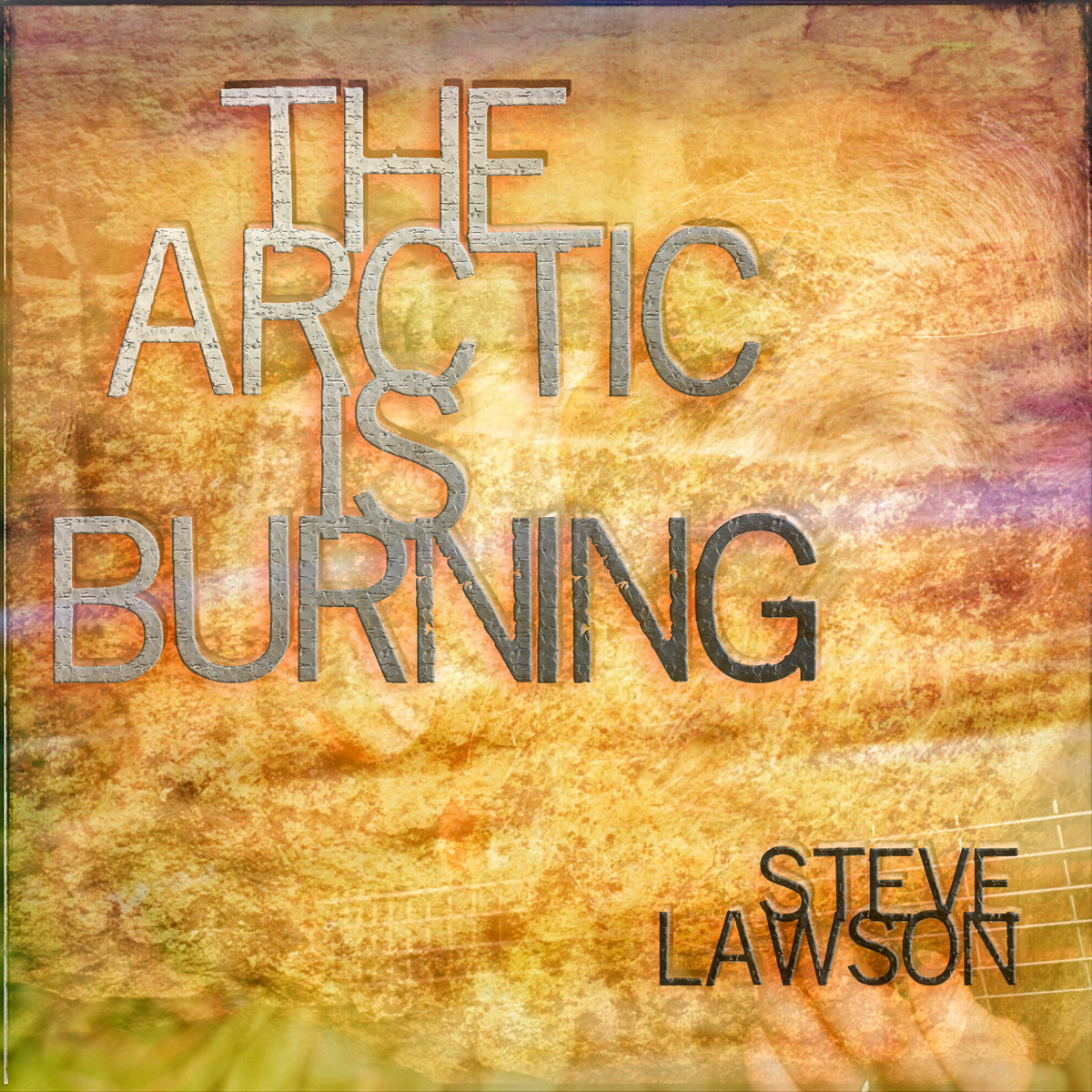 Steve Lawson – The Arctic Is Burning (2019) [Official Digital Download 24bit/96kHz]
