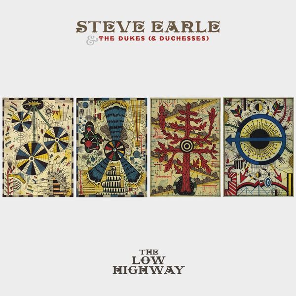 Steve Earle & The Dukes (& Duchesses) – The Low Highway (2013) [Official Digital Download 24bit/96kHz]