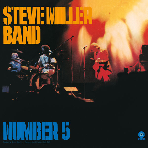 Steve Miller Band – Number 5  (1970/2018) [Official Digital Download 24bit/96kHz]