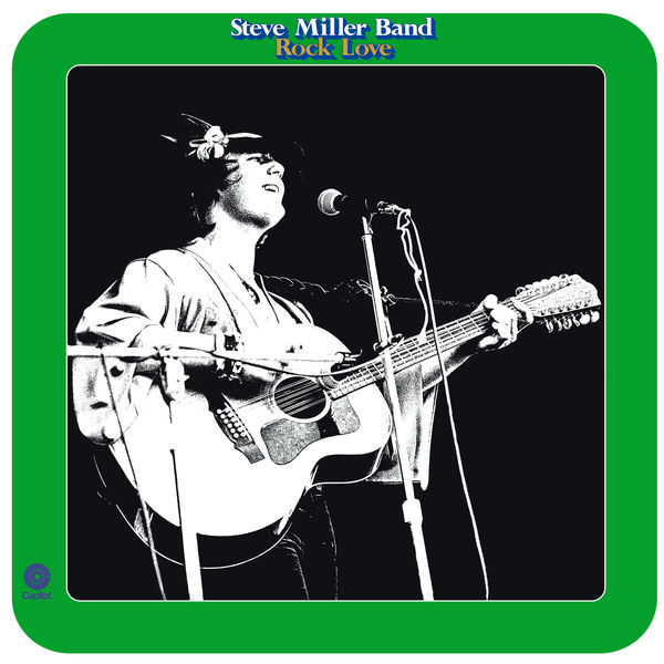 Steve Miller Band – Rock Love (1971/2018) [Official Digital Download 24bit/96kHz]