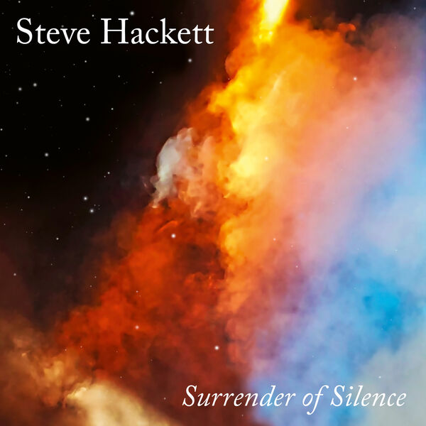 Steve Hackett – Surrender of Silence (2021) [Official Digital Download 24bit/44,1kHz]