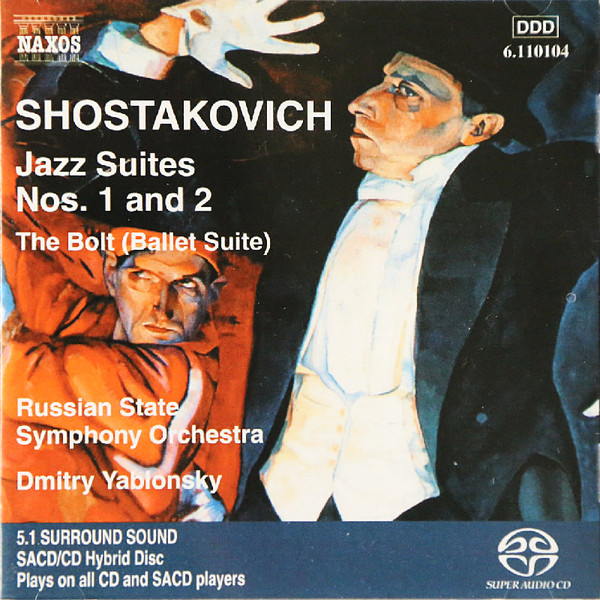 Russian State Symphony Orchestra, Dmitry Yablonsky – Shostakovich: Jazz Suites & The Bolt (2002) [Reissue 2005] MCH SACD ISO + DSF DSD64 + Hi-Res FLAC