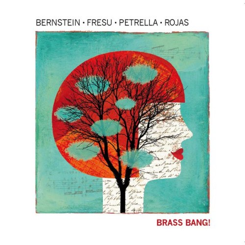 Steven Bernstein, Paolo Fresu, Gianluca Petrella, Marcus Rojas – Brass Bang! (2015) [FLAC 24 bit, 88,2 kHz]