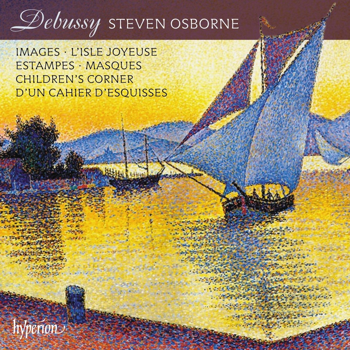 Steven Osborne – Debussy: Piano Music (2017) [Official Digital Download 24bit/96kHz]