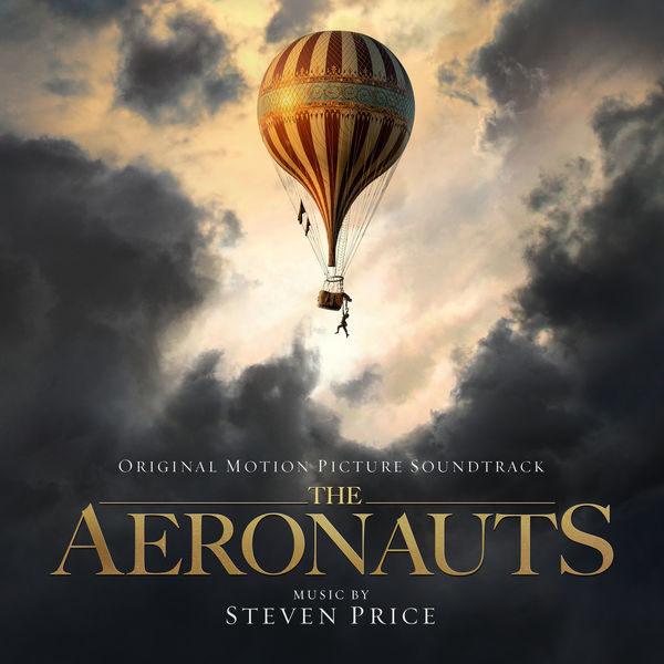 Steven Price – The Aeronauts (Original Motion Picture Soundtrack) (2019) [Official Digital Download 24bit/48kHz]