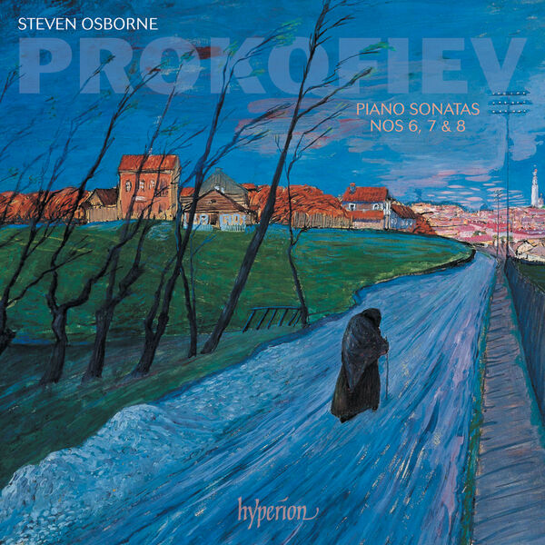 Steven Osborne – Prokofiev: Piano Sonatas Nos 6, 7 & 8 (2019) [Official Digital Download 24bit/96kHz]