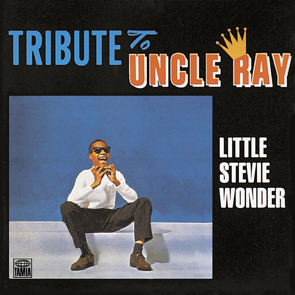 Stevie Wonder – Tribute To Uncle Ray (1962/2021) [Official Digital Download 24bit/192kHz]