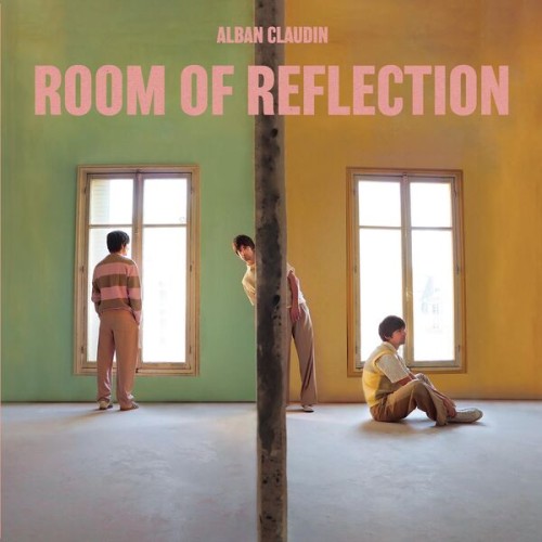 Alban Claudin – Room of Reflection (2023) [FLAC 24 bit, 48 kHz]