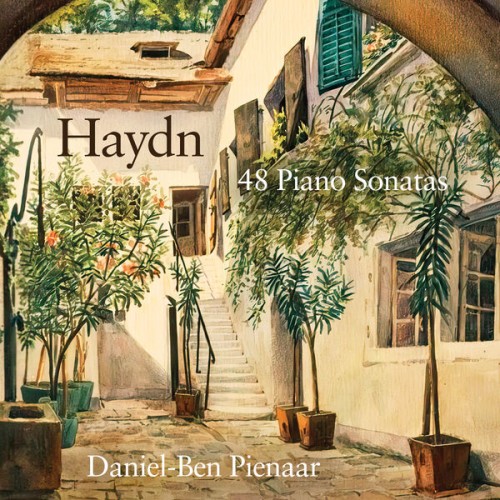Daniel-Ben Pienaar – Haydn – 48 Piano Sonatas (2023) [FLAC 24 bit, 96 kHz]