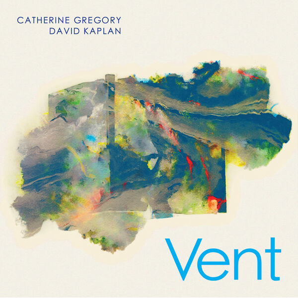 Catherine Gregory - Vent (2023) [FLAC 24bit/88,2kHz] Download