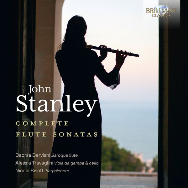 Daorsa Dervishi, Nicola Bisotti – Stanley: Complete Flute Sonatas (2023) [FLAC 24bit/44,1kHz]